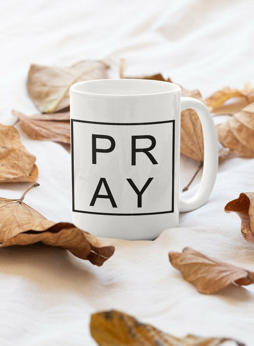 Pray Mug